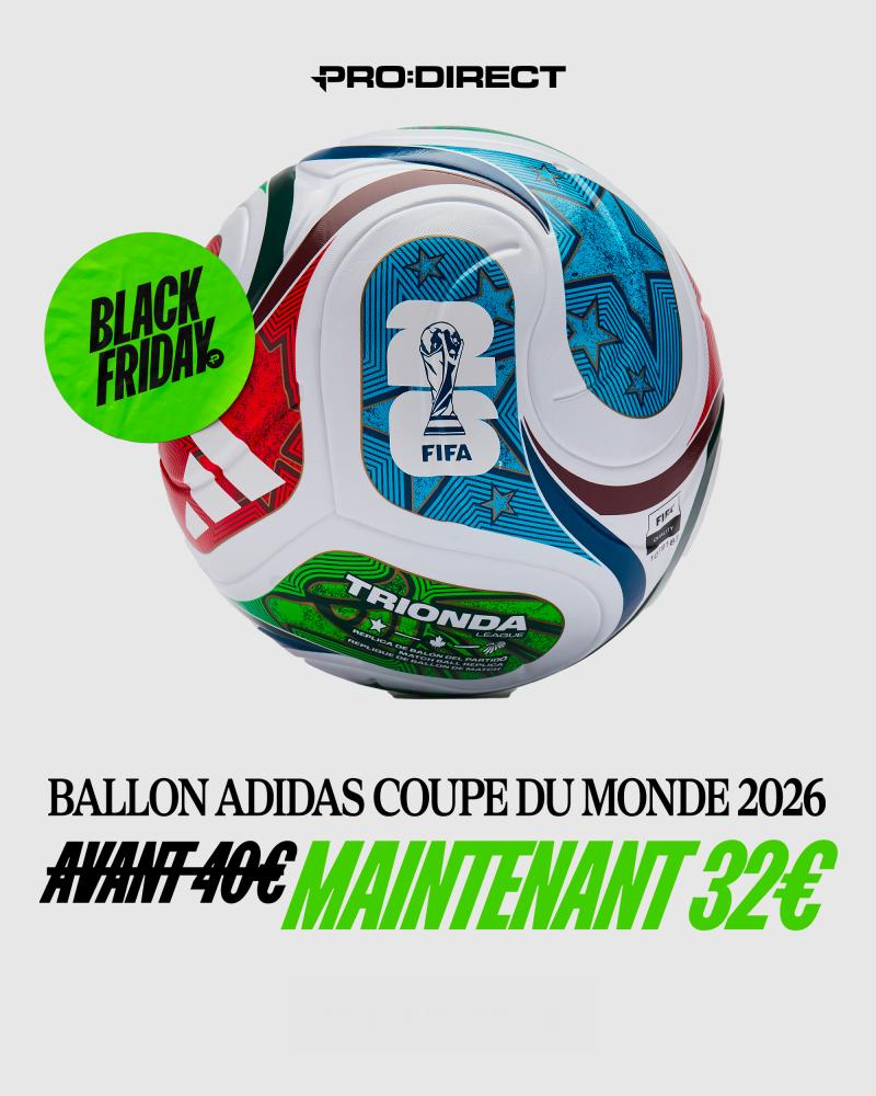 Maillots, crampons, sneakers, ballons : la sélection Pro : Direct Soccer pour le Black Friday